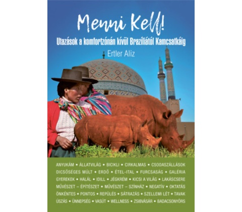 Menni kell!