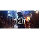 Midnight Fight Express