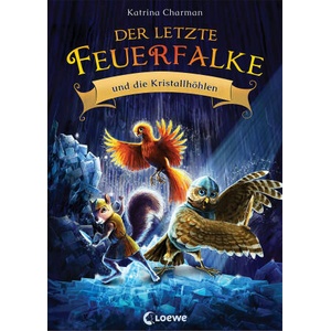 Der letzte Feuerfalke und die Kristallhöhlen (Band 2) | Jeremy Norton, Sabine Tandetzke, Klaus Mende (2021)