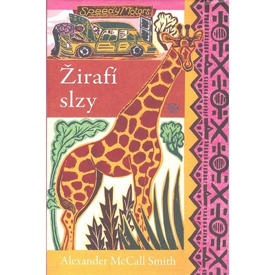 Žirafí slzy - Alexander McCall Smith
