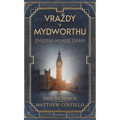Zmizení mladé dámy - Vraždy v Mydworthu 3