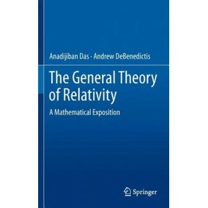 General Theory of Relativity | Anadijiban Das, Andrew DeBenedictis (2012)