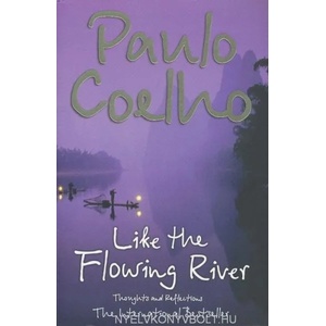 Like the Flowing River | Paulo Coelho (2007)