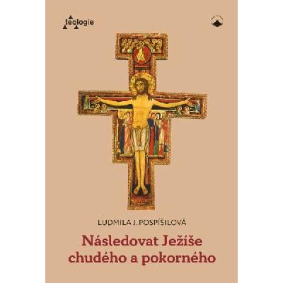 Následovat Ježíše chudého a pokorného