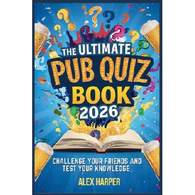The Ultimate Pub Quiz Book 2026
