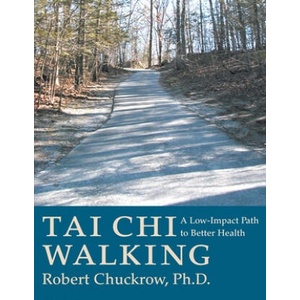 Tai Chi Walking (ISBN: 9781886969230)