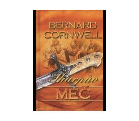 Sharpův meč - Bernard Cornwell