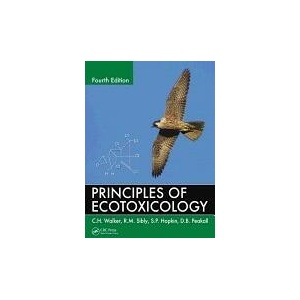Principles of Ecotoxicology | R M Sibly (ISBN: 9781439862667)