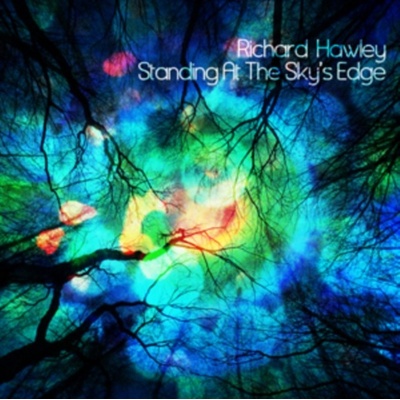 HAWLEY RICHARD: STANDING AT THE SKYS CD