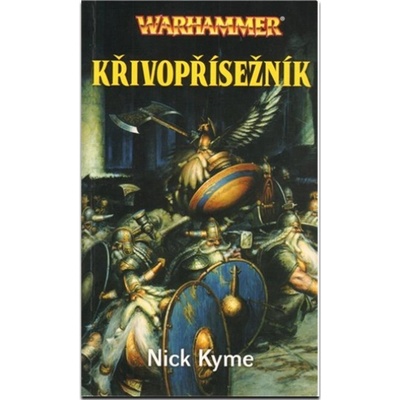 Křivopřísežník - Nick Kyme