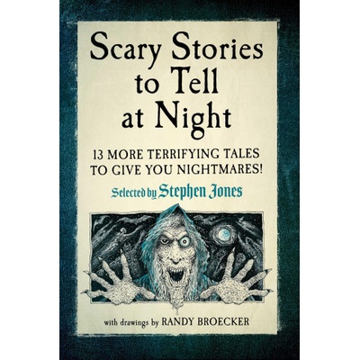 Scary Stories to Tell at Night | JONES STEPHEN