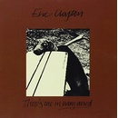 CLAPTON ERIC: THERE'S ONE IN EVERY CROWD CD