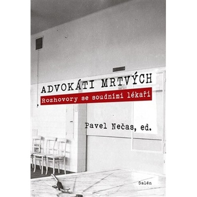 Advokáti mrtvých - Pavel Nečas