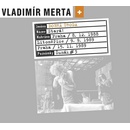 MERTA VLADIMIR + DOBRA URODA: STARA! CD