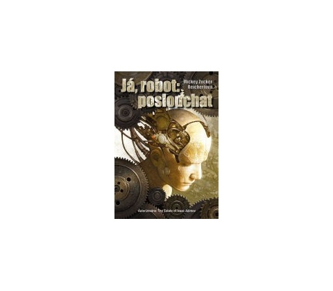 Já robot: poslouchat
