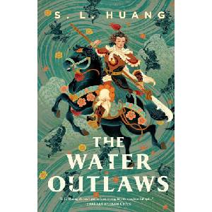 The Water Outlaws | HUANG S L (ISBN: 9781250847980)