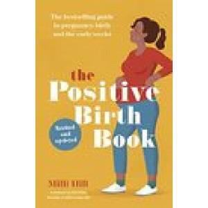 Positive Birth Book | Milli Hill (ISBN: 9781780667652)