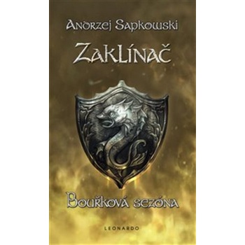 Zaklínač VIII. Bouřková sezóna | Andrzej Sapkowski