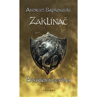 Zaklínač VIII. Bouřková sezóna | Andrzej Sapkowski