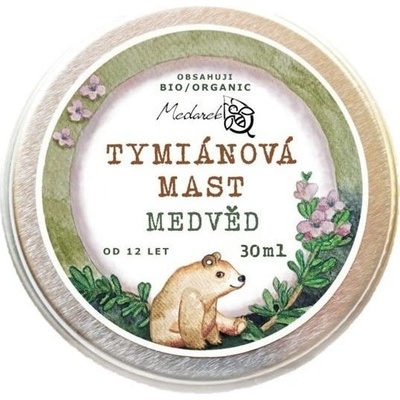 Medarek Tymiánová mast Medvěd 30 ml – Zboží Mobilmania