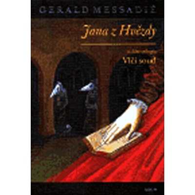Jana z Hvězdy II. - Vlčí soud - Gerald Messadié