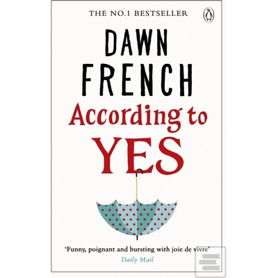 According to Yes - Dawn French