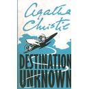 DESTINATION UNKNOWN