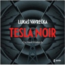 Tesla Noir - Lukáš Vavrečka