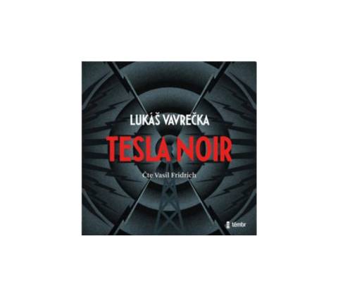 Tesla Noir - Lukáš Vavrečka