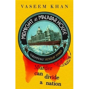 Midnight at Malabar House (The Malabar House Series) | Vaseem Khan (ISBN: 9781473685505)