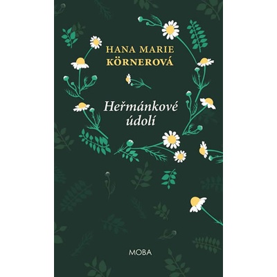 Heřmánkové údolí - Körnerová Hana Marie