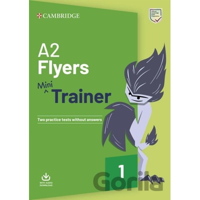 A2 Flyers Mini Trainer with Audio Download