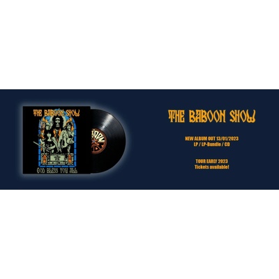 BABOON SHOW - GOD BLESS YOU ALL LP