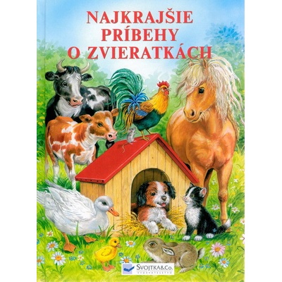 Najkrajšie príbehy o zvieratkách