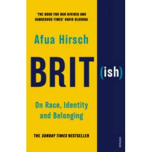 Brit(ish) | Afua Hirsch (ISBN: 9781784705039)