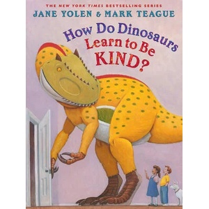 How Do Dinosaurs Learn to Be Kind? (ISBN: 9781338827200)