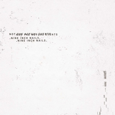 Nine Inch Nails - Not The Actual Events (LP) (0602557530919)
