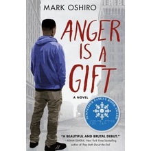 Anger Is a Gift Oshiro MarkPaperback