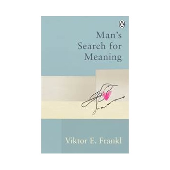 Mans Search For Meaning - Viktor E. Frankl