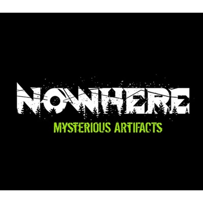 Nowhere: Mysterious Artifacts