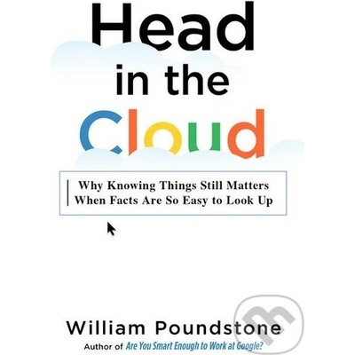 Head in the Cloud: International Edition Why- William Poundstone