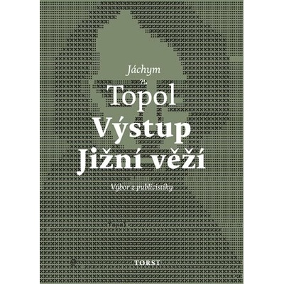 Výstup Jižní věží