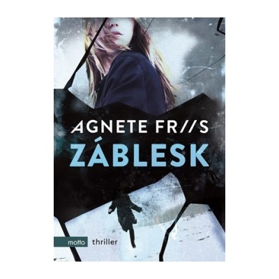 Záblesk Agnete Friis