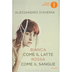 Bianca come il latte, rossa come il sangue (ISBN: 9788804666578)