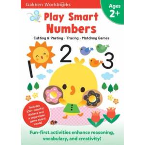 Play Smart Numbers Age 2+: Preschool Activity Workbook with Stickers for Toddler Ages 2, 3, 4: Learn Pre-Math Skills: Numbers, Counting, Tracing, | WORKBK (ISBN: 9784056211184)
