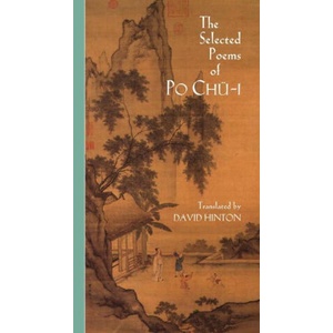 Selected Poems of Po Chu-I | Po Chu-i (ISBN: 9780811214124)