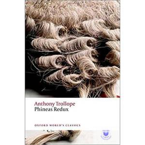 Phineas Redux | Anthony Trollope (2011)