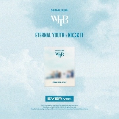 WHIB - Eternal Youth - Kict It Ever Version