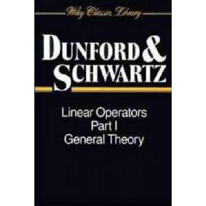 Linear Operators Pt 1 - General Theory | Nelson Dunford, Jacob T. Schwartz (ISBN: 9780471608486)