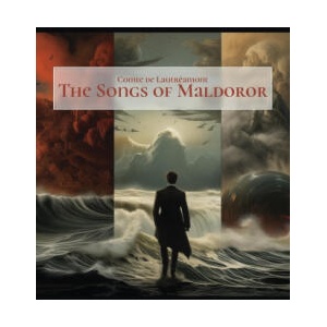 The Songs of Maldoror (ISBN: 9783911031127)